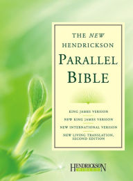 The New Hendrickson Parallel Bible (KJV/NKJV/NIV/NLT) HB - Hendrickson Publishers